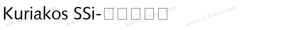 Kuriakos SSi字体转换
